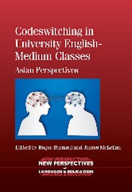 Book cover image for Codeswitching in University English-Medium Classes ISBN: 9781783090907